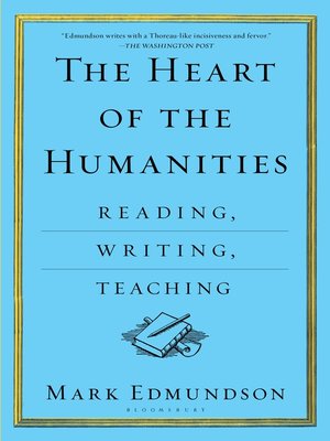 cover image of The Heart of the Humanities